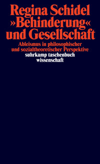 »Behinderung« und Gesellschaft - Regina Schidel - E-Book