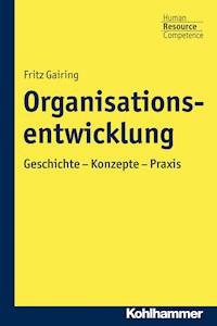 Organisationsentwicklung - Fritz Gairing - E-Book