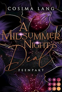 A Midsummer Night's Deal. Feenpakt - Cosima Lang - E-Book