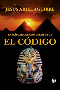 El Código - Jesús Ariel Aguirre - E-Book