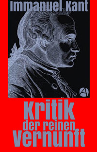 Kritik der reinen Vernunft - Immanuel Kant - E-Book