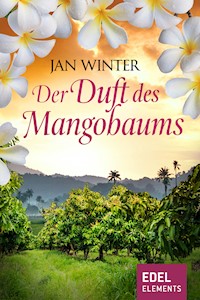 Der Duft des Mangobaums - Jan Winter - E-Book