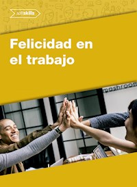 Felicidad en el Trabajo - Pilar Carrasco Ureña - E-Book