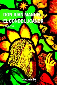 El Conde Lucanor - Don Juan Manuel - E-Book