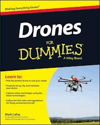 Drones For Dummies - Mark LaFay - E-Book