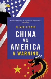 China vs America - Oliver Letwin - E-Book