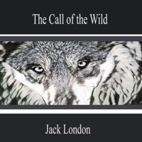 The Call of the Wild - Jack London - Hörbuch