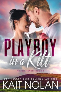 Playboy in a Kilt - Kait Nolan - E-Book