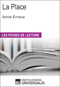 La Place d'Annie Ernaux - Encyclopaedia Universalis - E-Book