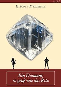 Ein Diamant, so groß wie das Ritz - Armin Fischer - E-Book