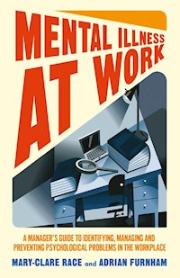 Mental Illness at Work - M. Race - E-Book