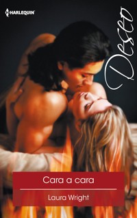 Cara a cara - Laura Wright - E-Book