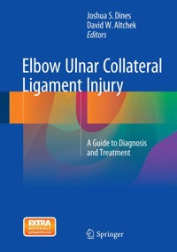 Elbow Ulnar Collateral Ligament Injury -  - E-Book