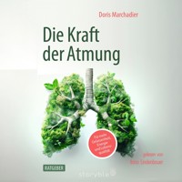 Die Kraft der Atmung - Doris Marchadier - Hörbuch