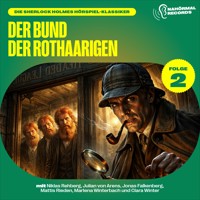 Der Bund der Rothaarigen (Die Sherlock Holmes Hörspiel-Klassiker, Folge 2) - Charles Fraser - Hörbuch