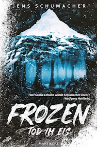 Frozen - Tod im Eis - Jens Schumacher - E-Book
