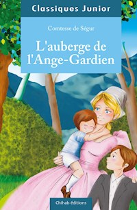 L'auberge de l'ange gardin - Comtesse de Ségur - E-Book
