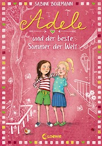 Adele und der beste Sommer der Welt (Band 2) - Sabine Bohlmann - E-Book