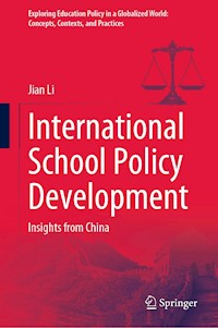 International School Policy Development - Jian Li - E-Book