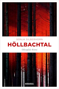 Höllbachtal - Sonja Silberhorn - E-Book