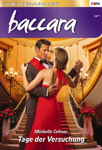 Tage der Versuchung - Michelle Celmer - E-Book