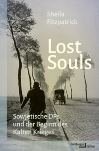 Lost Souls - Sheila Fitzpatrick - E-Book