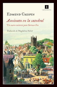 Asesinato en la catedral - Edmund Crispin - E-Book