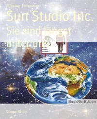 Sun Studio Inc. - Wolfgang Hengstmann - E-Book