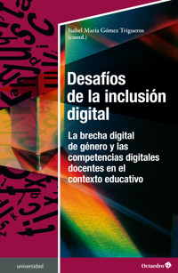 Desafíos de la inclusión digital - Isabel María Gómez Trigueros - E-Book