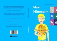 Maxi Mittendrin - Jutta Miriam Pia Jodlbauer - E-Book