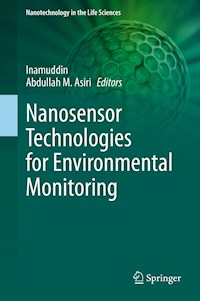 Nanosensor Technologies for Environmental Monitoring -  - E-Book