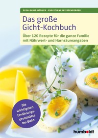 Das große Gicht-Kochbuch - Sven-David Müller - E-Book