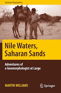 Nile Waters, Saharan Sands - Martin Williams - E-Book