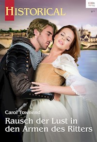 Rausch der Lust in den Armen des Ritters - CAROL TOWNEND - E-Book + Hörbuch