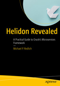 Helidon Revealed - Michael P. Redlich - E-Book