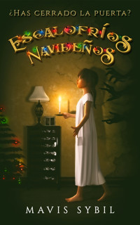 Escalofríos navideños - Mavis Sybil - E-Book