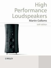 High Performance Loudspeakers - Martin Colloms - E-Book