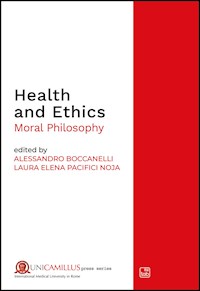 Health and Ethics - Alessandro Boccanelli - E-Book