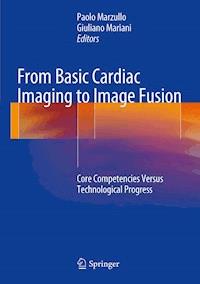 From Basic Cardiac Imaging to Image Fusion -  - E-Book