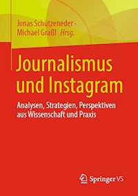 Journalismus und Instagram -  - E-Book