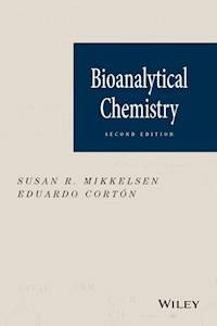 Bioanalytical Chemistry - Susan R. Mikkelsen - E-Book