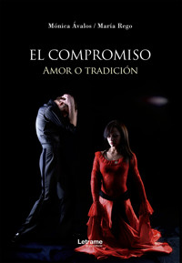 El compromiso - Mónica Ávalos - E-Book