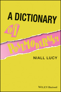 A Dictionary of Postmodernism - Niall Lucy - E-Book