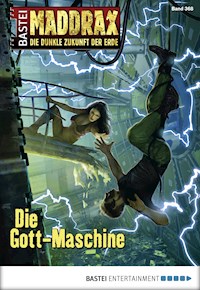 Maddrax 368 - Andreas Suchanek - E-Book