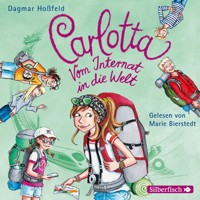 Carlotta: Carlotta - Vom Internat in die Welt - Dagmar Hoßfeld - Hörbuch