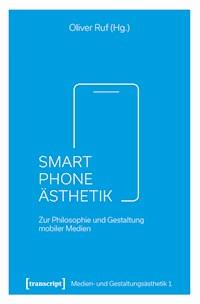 Smartphone-Ästhetik -  - E-Book