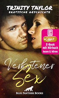 Verbotener Sex | Erotik Audio Story | Erotisches Hörbuch - Trinity Taylor - E-Book