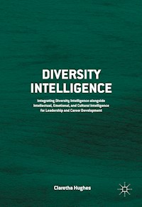 Diversity Intelligence - Claretha Hughes - E-Book