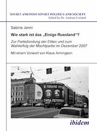 Wie stark ist das Einige Russland? - Sabine Jenni - E-Book