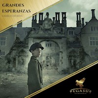 Grandes Esperanzas - Charles Dickens. - Hörbuch